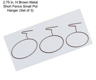 2.75 in. H Brown Metal Short Fence Small Pot Hanger (Set of 3)