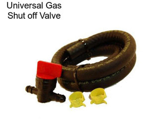 Universal Gas Shut off Valve