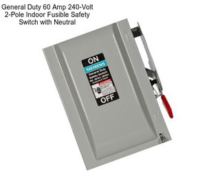 General Duty 60 Amp 240-Volt 2-Pole Indoor Fusible Safety Switch with Neutral