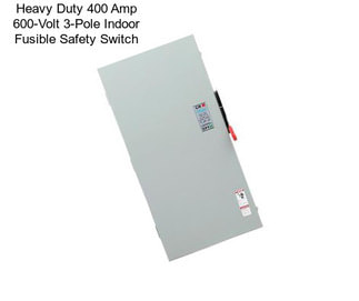Heavy Duty 400 Amp 600-Volt 3-Pole Indoor Fusible Safety Switch
