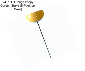 24 in. H Orange Poppy Garden Stake (5-Pack per Case)
