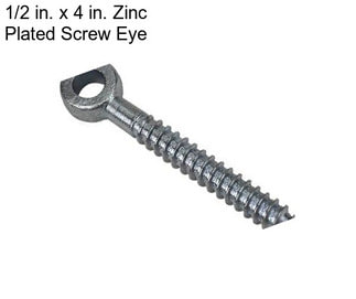 1/2 in. x 4 in. Zinc Plated Screw Eye