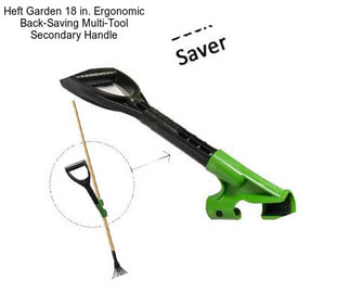 Heft Garden 18 in. Ergonomic Back-Saving Multi-Tool Secondary Handle