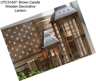 UTC31447: Brown Candle Wooden Decorative Lantern