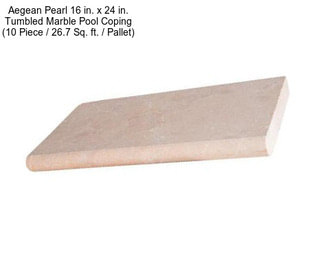 Aegean Pearl 16 in. x 24 in. Tumbled Marble Pool Coping (10 Piece / 26.7 Sq. ft. / Pallet)