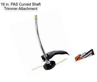 16 in. PAS Curved Shaft Trimmer Attachment