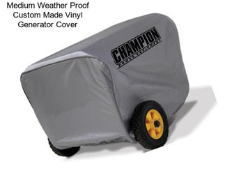 Medium Weather Proof Custom Made Vinyl Generator Cover