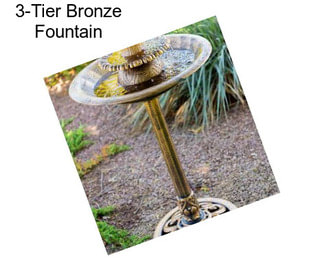 3-Tier Bronze Fountain