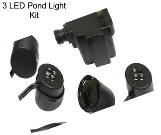 3 LED Pond Light Kit