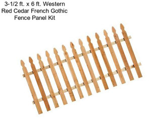 3-1/2 ft. x 6 ft. Western Red Cedar French Gothic Fence Panel Kit