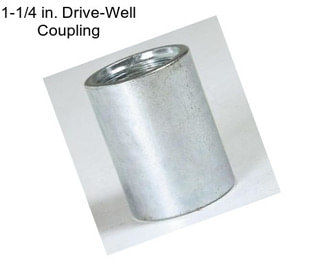 1-1/4 in. Drive-Well Coupling