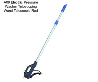 A08 Electric Pressure Washer Telescoping Wand Telescopic Rod