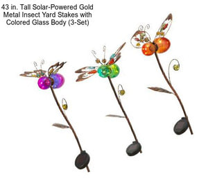 43 in. Tall Solar-Powered Gold Metal Insect Yard Stakes with Colored Glass Body (3-Set)