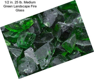 1/2 in. 25 lb. Medium Green Landscape Fire Glass