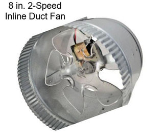 8 in. 2-Speed Inline Duct Fan