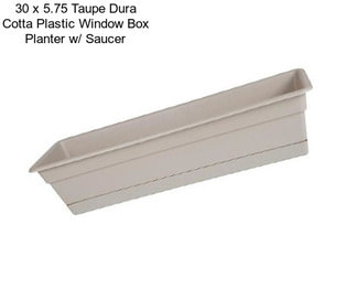 30 x 5.75 Taupe Dura Cotta Plastic Window Box Planter w/ Saucer