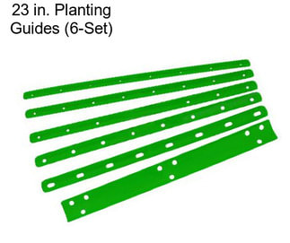 23 in. Planting Guides (6-Set)