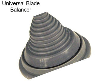 Universal Blade Balancer