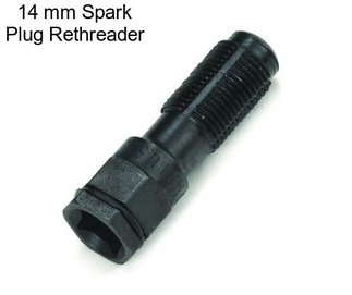 14 mm Spark Plug Rethreader