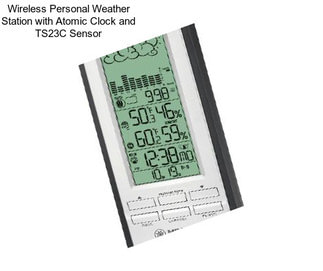 Wireless Personal Weather Station with Atomic Clock and TS23C Sensor