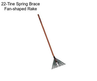 22-Tine Spring Brace Fan-shaped Rake