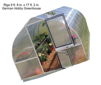 Riga 9 ft. 8 in. x 17 ft. 2 in. German Hobby Greenhouse