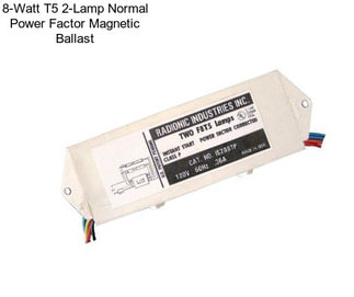 8-Watt T5 2-Lamp Normal Power Factor Magnetic Ballast