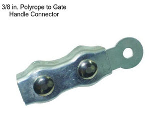 3/8 in. Polyrope to Gate Handle Connector