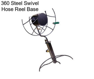 360 Steel Swivel Hose Reel Base