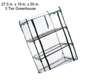 27.5 in. x 19 in. x 50 in. 3 Tier Greenhouse