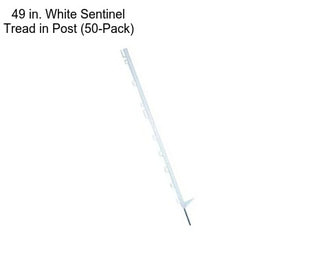 49 in. White Sentinel Tread in Post (50-Pack)