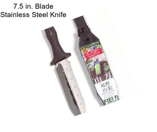 7.5 in. Blade Stainless Steel Knife