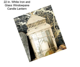 22 in. White Iron and Glass Windowpane Candle Lantern