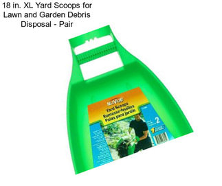 18 in. XL Yard Scoops for Lawn and Garden Debris Disposal - Pair