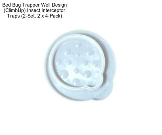 Bed Bug Trapper Well Design (ClimbUp) Insect Interceptor Traps (2-Set, 2 x 4-Pack)