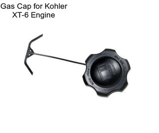 Gas Cap for Kohler XT-6 Engine