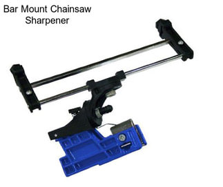 Bar Mount Chainsaw Sharpener