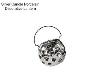 Silver Candle Porcelain Decorative Lantern