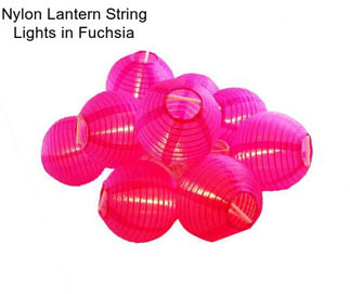 Nylon Lantern String Lights in Fuchsia