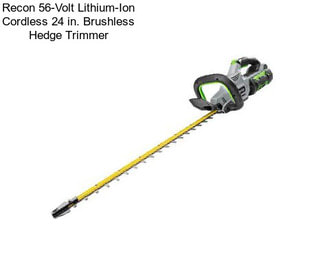 Recon 56-Volt Lithium-Ion Cordless 24 in. Brushless Hedge Trimmer