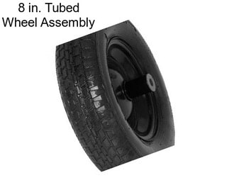 8 in. Tubed Wheel Assembly