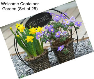 Welcome Container Garden (Set of 25)