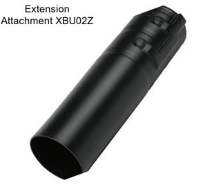 Extension Attachment XBU02Z