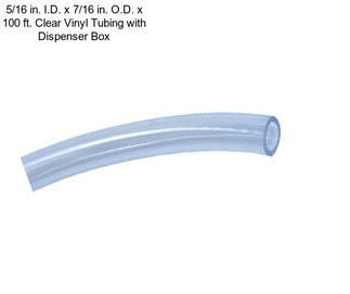 5/16 in. I.D. x 7/16 in. O.D. x 100 ft. Clear Vinyl Tubing with Dispenser Box