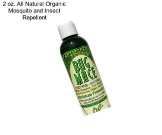 2 oz. All Natural Organic Mosquito and Insect Repellent