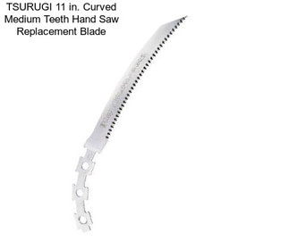 TSURUGI 11 in. Curved Medium Teeth Hand Saw Replacement Blade