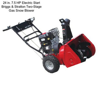 24 in. 7.5 HP Electric Start Briggs & Stratton Two-Stage Gas Snow Blower