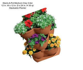 Stack-A-Pot Medium Clay 3-tier 12 in. W x 12 in. D x 24 in. H 30 qt. Stackable Planter