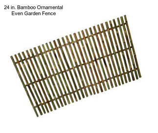 24 in. Bamboo Ornamental Even Garden Fence