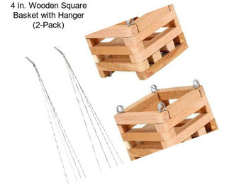 4 in. Wooden Square Basket with Hanger (2-Pack)